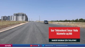 Sur Teknokent İmar Yolu hizmete a&ccedil;ıldı