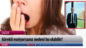 S&uuml;rekli esniyorsanız nedeni bu olabilir!