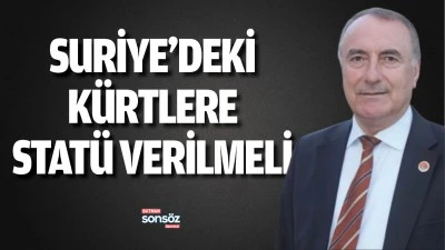 Suriye&rsquo;deki K&uuml;rtlere stat&uuml; verilmeli