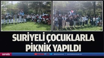 Suriyeli &ccedil;ocuklarla piknik yapıldı