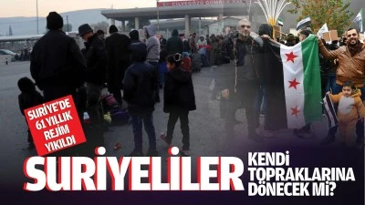 Suriyeliler kendi topraklarına d&ouml;necek mi?