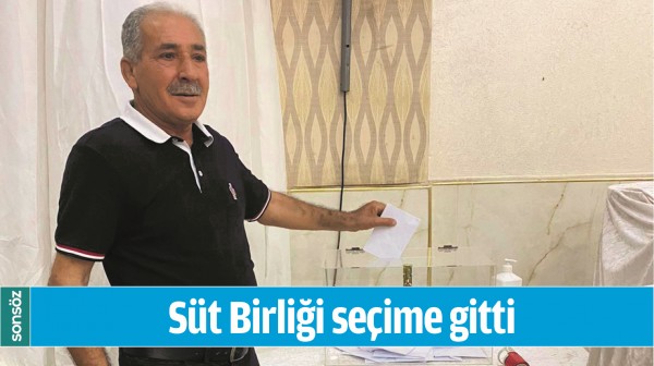 S&Uuml;T BİRLİĞİ SE&Ccedil;İME GİTTİ