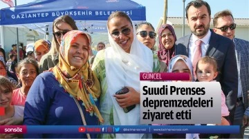 Suudi Prenses depremzedeleri ziyaret etti