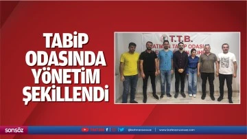 Tabip Odasında y&ouml;netim şekillendi