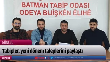 Tabipler, yeni d&ouml;nem taleplerini paylaştı