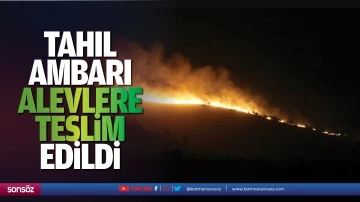 Tahıl ambarı, alevlere teslim edildi