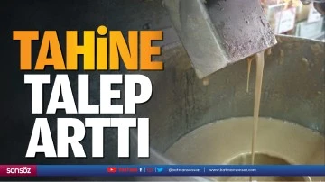Tahine talep arttı