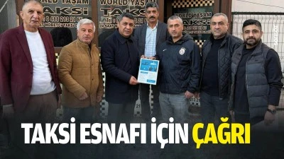 Taksi esnafı i&ccedil;in &ccedil;ağrı