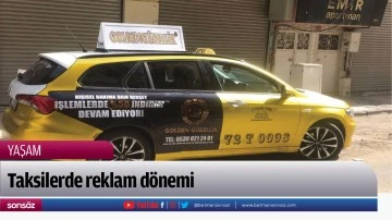 Taksilerde reklam d&ouml;nemi