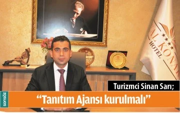&ldquo;TANITIM AJANSI KURULMALI&rdquo;