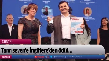 Tanrıseven&rsquo;e İngiltere&rsquo;den &ouml;d&uuml;l&hellip;
