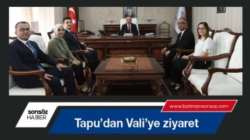 Tapu&rsquo;dan Vali&rsquo;ye ziyaret