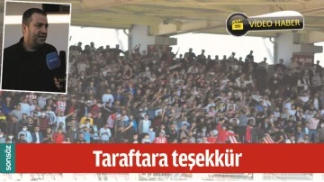 TARAFTARA TEŞEKK&Uuml;R 