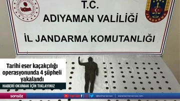 Tarihi eser ka&ccedil;ak&ccedil;ılığı operasyonunda 4 ş&uuml;pheli yakalandı