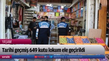 Tarihi ge&ccedil;miş 649 kutu lokum ele ge&ccedil;irildi