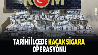 Tarihi il&ccedil;ede ka&ccedil;ak sigara operasyonu