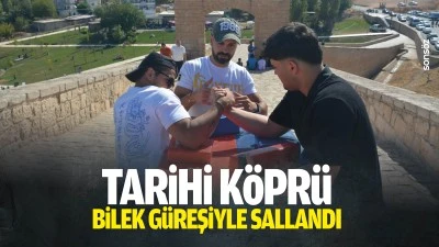 Tarihi k&ouml;pr&uuml;, bilek g&uuml;reşiyle sallandı