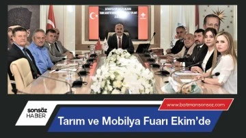 Tarım ve Mobilya Fuarı Ekim&rsquo;de