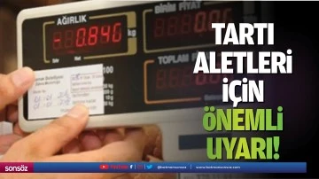 Tartı aletleri i&ccedil;in &ouml;nemli uyarı!