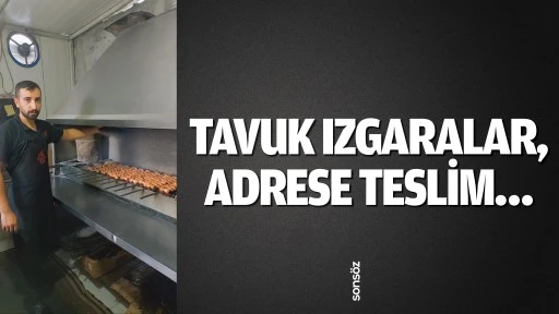 Tavuk ızgaralar, adrese teslim&hellip;