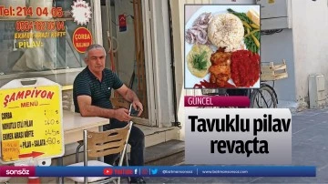 Tavuklu pilav reva&ccedil;ta