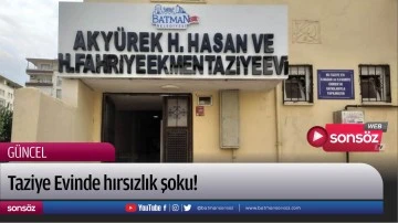 Taziye Evinde hırsızlık şoku!