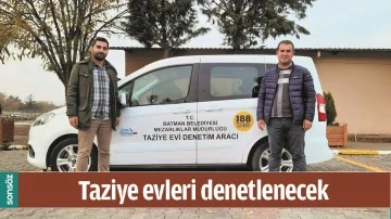 TAZİYE EVLERİ DENETLENECEK
