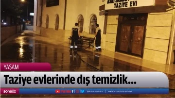 Taziye evlerinde dış temizlik&hellip;
