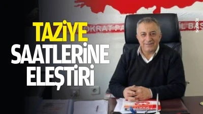 Taziye saatlerine eleştiri