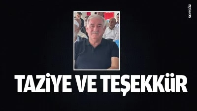 Taziye ve teşekk&uuml;r