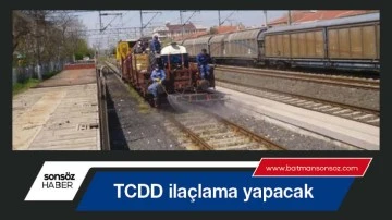 TCDD ila&ccedil;lama yapacak