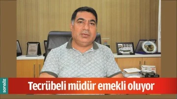 TECR&Uuml;BELİ M&Uuml;D&Uuml;R EMEKLİ OLUYOR