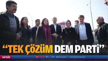&ldquo;Tek &ccedil;&ouml;z&uuml;m DEM parti&hellip;&rdquo;