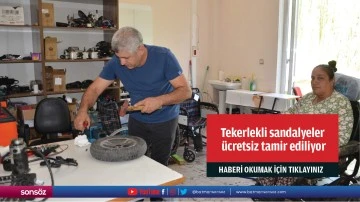 Tekerlekli sandalyeler &uuml;cretsiz tamir ediliyor