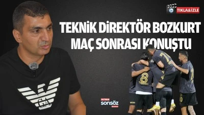 Teknik Direkt&ouml;r Bozkurt  ma&ccedil; sonrası konuştu