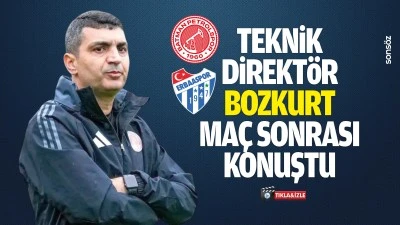 Teknik Direkt&ouml;r Bozkurt ma&ccedil; sonrası konuştu
