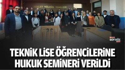 Teknik Lise &ouml;ğrencilerine hukuk semineri verildi