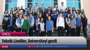 Teknik Liseliler, &uuml;niversiteyi gezdi