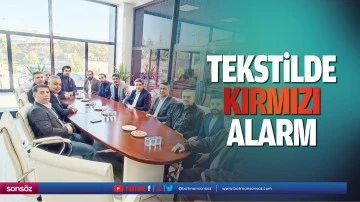 Tekstilde kırmızı alarm