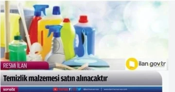 Temizlik malzemesi satın alınacaktır