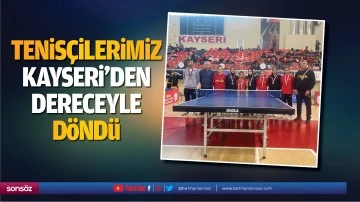 Tenis&ccedil;ilerimiz Kayseri&rsquo;den dereceyle d&ouml;nd&uuml;