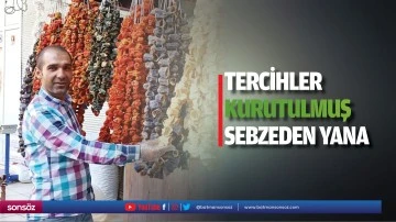 Tercihler, kurutulmuş sebzeden yana&hellip;