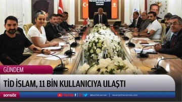 TİD İslam, 11 bin kullanıcıya ulaştı