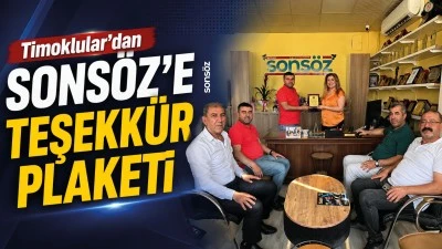 Timoklular&rsquo;dan Sons&ouml;z&rsquo;e teşekk&uuml;r plaketi