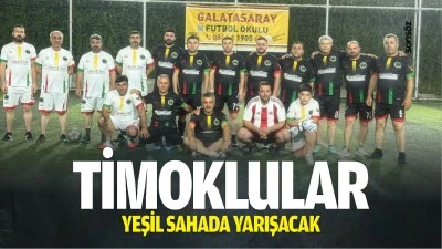 Timoklular, yeşil sahada yarışacak
