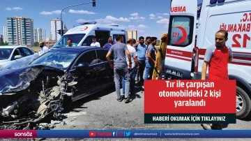 Tır ile &ccedil;arpışan otomobildeki 2 kişi yaralandı