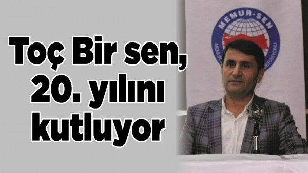 TO&Ccedil; BİR SEN, 20. YILINI KUTLUYOR