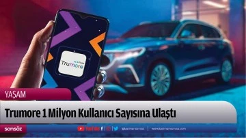 Trumore 1 Milyon Kullanıcı Sayısına Ulaştı