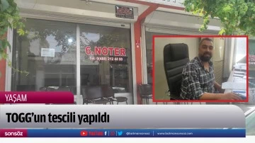 TOGG&rsquo;un tescili yapıldı