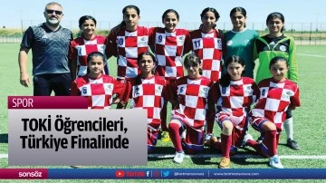 TOKİ &Ouml;ğrencileri, T&uuml;rkiye Finalinde 